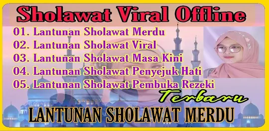 Lantunan Sholawat Viral 2022