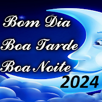 Bom Dia, Boa Tarde e Boa Noite!