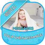 Cover Image of ダウンロード Messages pour une naissance 4.0 APK