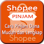 Cover Image of Descargar Shopee Pinjam Uang | Cara Pinjam Dana Terbaru 2021 2.1 APK