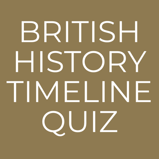 British History Timeline Quiz