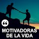 Frases Motivadoras de la Vida - Androidアプリ