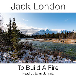 Icon image To Build A Fire