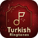 Turkish Ringtone - Androidアプリ