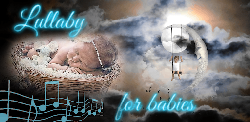 Lullaby songs for baby