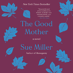 Icon image The Good Mother: A Novel