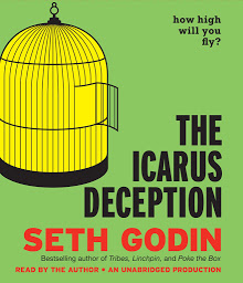 Icon image The Icarus Deception: How High Will You Fly?