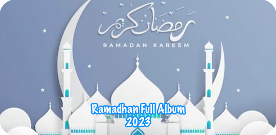 Ramadhan Album Mp3 Terbaru