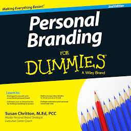 Obraz ikony: Personal Branding For Dummies: 2nd Edition
