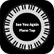 Magic Piano See You Again - Androidアプリ