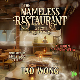 Icon image The Nameless Restaurant: A Cozy Cooking Fantasy