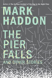 Icon image The Pier Falls: And Other Stories