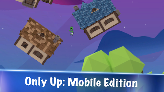 Only Up: Mobile Parkour