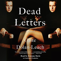 Icon image Dead Letters: A Novel