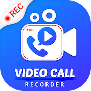 Video call Recorder - Automatic Call Recorder