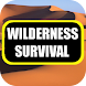 Wilderness Survival - Androidアプリ