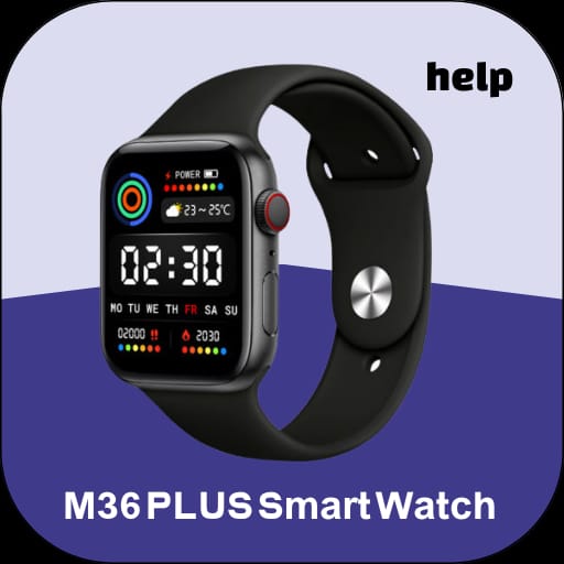 M36 PLUS Smart Watch help