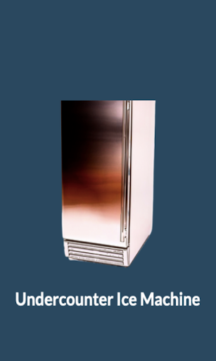 Android application The Undercounter Ice Machine I screenshort