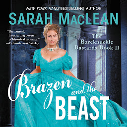 Icon image Brazen and the Beast: The Bareknuckle Bastards Book II