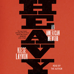 Icon image Heavy: An American Memoir