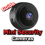 Cover Image of ダウンロード Mini Security Cameras Guide  APK
