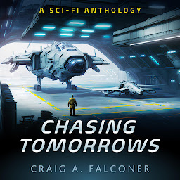 Icon image Chasing Tomorrows (15-Book Sci-Fi Box Set)