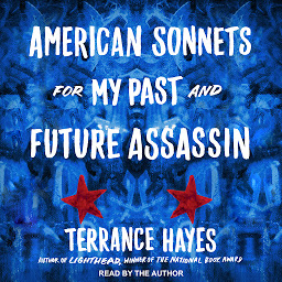 Icoonafbeelding voor American Sonnets for My Past and Future Assassin