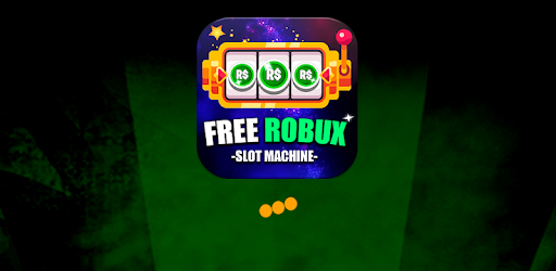 Robux Casino Free Robux Slot Machine Rbx Wheel By Ovasta Games More Detailed Information Than App Store Google Play By Appgrooves Casino Games 1 Similar Apps 1 540 Reviews - robux jackpot free robux slot machines apps en google play