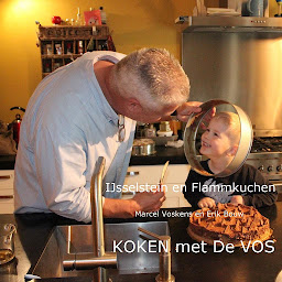 Obraz ikony: IJsselstein en Flammkuchen: Koken met De Vos