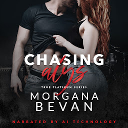 Icon image Chasing Alys: A Rock Star Romance