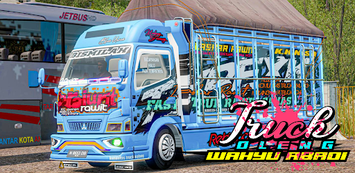 Truck Oleng Wahyu Abadi Apps On Google Play