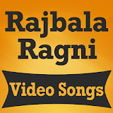Rajbala Ki Ragni Hit Videos Songs icon
