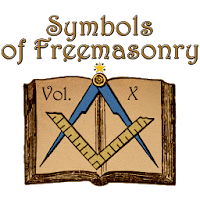 Symbols of Freemasonry Vol. X