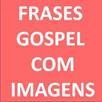 Cover Image of Download Frases Gospel com Imagens  APK
