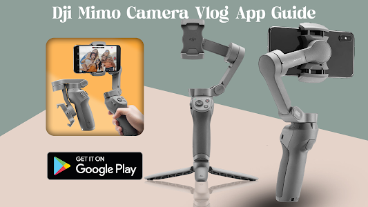 Dji Mimo Camera Vlog App Guide Unknown
