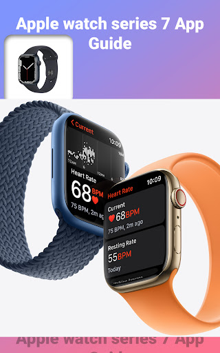 Apple watch series 7 App Guide