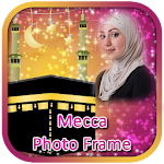 Cover Image of Download Mecca Photo Frames  APK