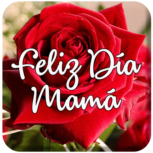 Feliz Día Mamá 2020