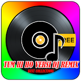 Tum Hi Ho Versi Dj Remix icon