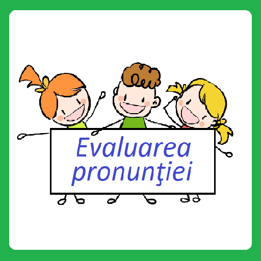 Evaluarea pronunţiei logo