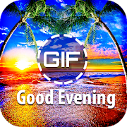 GIF Good Evening