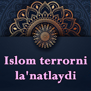 Top 10 Books & Reference Apps Like Islom terrorni la'natlaydi - Best Alternatives