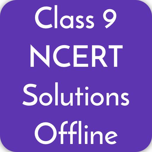 Class 9 All NCERT Solutions  Icon