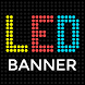 LED Scroller LED Banner Scroll - Androidアプリ