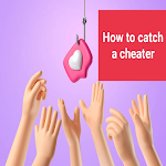 Cover Image of Download How to catch a cheater  APK