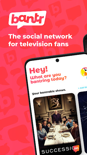 Android application Bantr screenshort