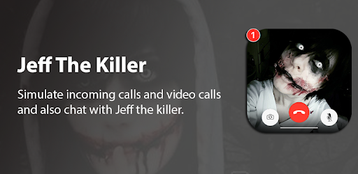 Creepy Jeff The Killer Fake Chat And Video Call التطبيقات على Google Play