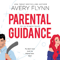Зображення значка Parental Guidance: A Hot Hockey Romantic Comedy