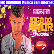 MC BRUNINHO Música Sin internet 2021  Icon