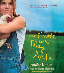 Icon image The Trouble with May Amelia